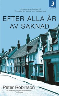 Peter Robinson Efter alla �r av saknad