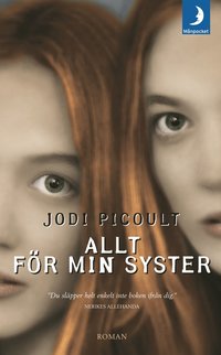 Omslagsbild: ISBN 9789170013461, Allt för min syster