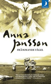 Omslagsbild: ISBN 9789170014512, Främmande fågel