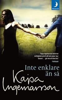 Omslagsbild: ISBN 9789170015533, Inte enklare än så