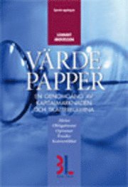 Omslagsbild: ISBN 9789170274800, V&auml;rdepapper : en genomg&aring;ng av kapitalmarknaden och skattereglerna : [aktier, obligationer, optioner, fonder, konvertibler]