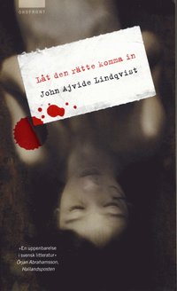 Omslagsbild: ISBN 9789170371257, Låt den rätte komma in