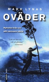 Omslagsbild: ISBN 9789170372315, Ov&auml;der : nyheter fr&aring;n en allt varmare v&auml;rld