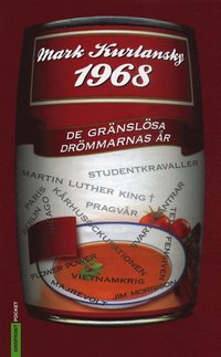 Kulturhistoria 1968 : de gr�nsl�sa dr�mmarnas �r