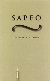 Omslagsbild: ISBN 9789170372575, Sapfo : dikter och fragment