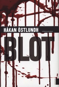 Omslagsbild: ISBN 9789170373558, Blot