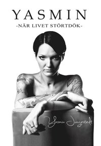Yasmin : nr livet strtdk (e-bok)