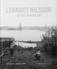 Omslagsbild: ISBN 9789171260833, Lennart Nilsson Stockholm