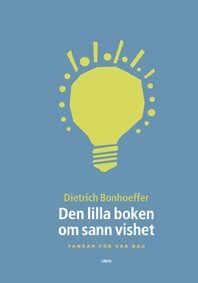 Den lilla boken om sann vishet