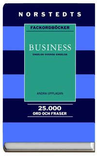 Ordb�cker Business : Engelsk-Svensk-Engelsk :  25000 Ord Och Fraser