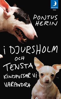 Omslagsbild: I Djursholm och Tensta kindpussar vi varandra av Herin, Pontus