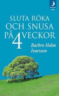 Sluta r&ouml;ka och snusa p&aring; 4 veckor