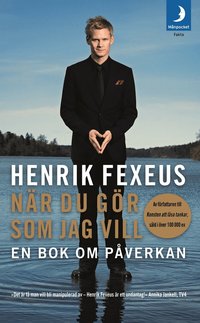 N&auml;r du g&ouml;r som jag vill : en bok om p&aring;verkan
