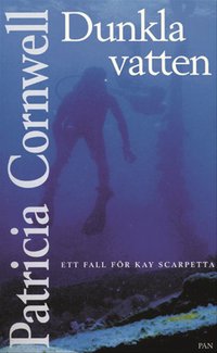patricia cornwell Dunkla vatten