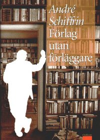Omslagsbild: ISBN 9789173248075, F&ouml;rlag Utan F&ouml;rl&auml;ggare