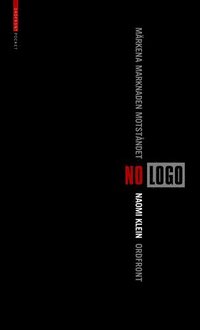Omslagsbild: ISBN 9789173249133, No Logo  : m&auml;rkena, marknaden, motst&aring;ndet