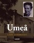 Tavlor frn Ume : lokala dikter 1960 - 2008