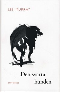 Den svarta hunden : ess och dikter (inbunden)