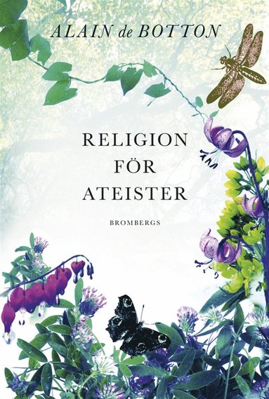 Religion fr ateister : en icke-troendes handbok i religionens anvndningsomrden (e-bok)