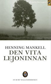henning mankell Den vita lejoninnan