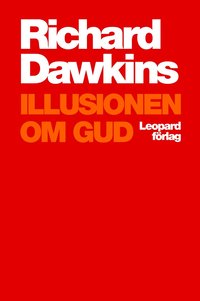 Omslagsbild: ISBN 9789173431767, Illusionen om Gud