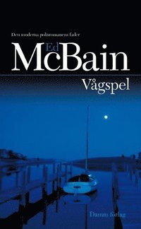 Vågspel av Ed McBain