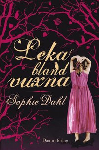 Omslagsbild: ISBN 9789173513173, Leka bland vuxna