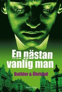 Omslagsbild: ISBN 9789173513708, En n&auml;stan vanlig man