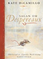 Sagan om Despereaux (inbunden)