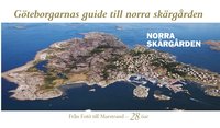 Gteborgarnas guide till norra skrgrden (inbunden)