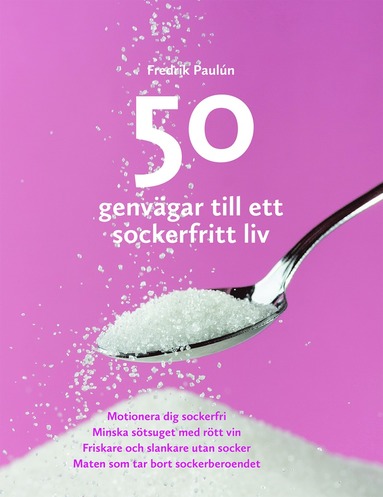 50 genvgar till ett sockerfritt liv (hftad)