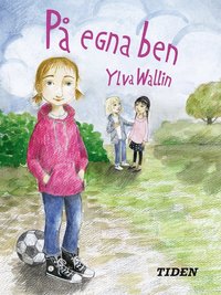 Omslagsbild: ISBN 9789173710060, P&aring; egna ben