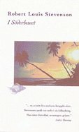 I Sderhavet : en redogrelse fr iakttagelser och erfarenheter gjorda p Marquesas-, Tuamotu- och Gilbertarna under tv sjresor med jakten Casco (1888) och skonaren Equator (1889) (pocket)