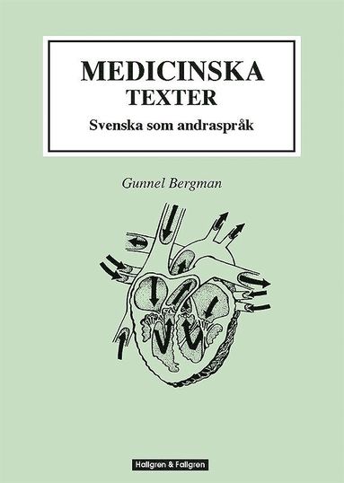 Medicinska texter : svenska som andrasprk (hftad)