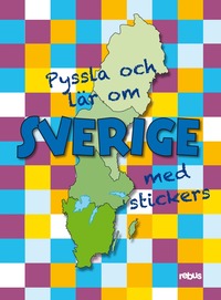 Pyssla och lr om Sverige med stickers (hftad)