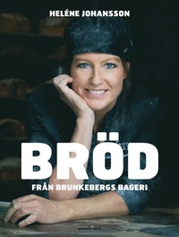 Brd frn Brunkebergs Bageri (inbunden)