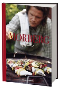 Bokomslag: Per Morberg - Morberg grillar