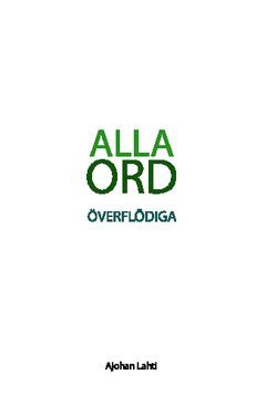 Alla ord verfldiga (hftad)