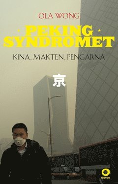 Pekingsyndromet (e-bok)