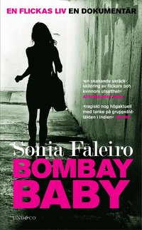 Bombay Baby : en flickas liv : en dokumentr (pocket)