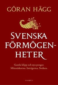 Svenska frmgenheter : gamla klipp och nya pengar (pocket)