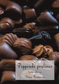 Pepprade praliner (e-bok)
