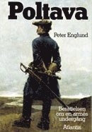 Omslagsbild: ISBN 9789174860504, Poltava : Ber&auml;ttelsen Om En Arm�s Underg&aring;ng