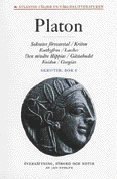 Skrifter. Bok 1, Sokrates försvarstal ; Kriton ; Euthyfron ; Laches ; Den mindre Hippias ; Gästabu