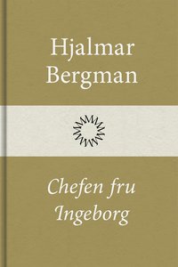 Chefen fru Ingeborg (e-bok)