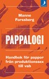 Pappalogi : handbok fr pappor frn produktionssex till vab