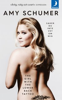 The girl with the lower back tattoo  : saker du inte vet om mig (pocket)