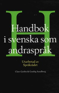 Handbok i svenska som andrasprk (inbunden)