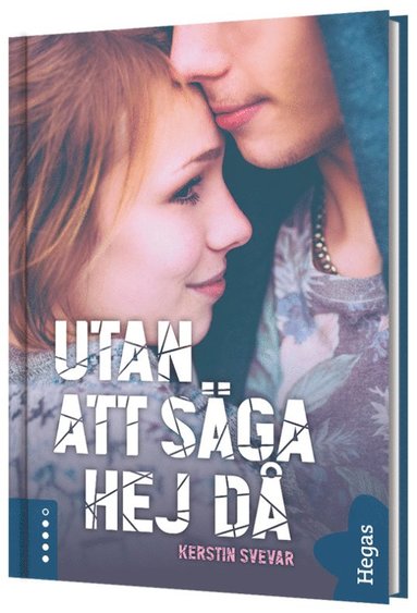 Utan att sga hej d (inbunden)