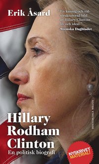 Hillary Rodham Clinton: en politisk biografi (e-bok)